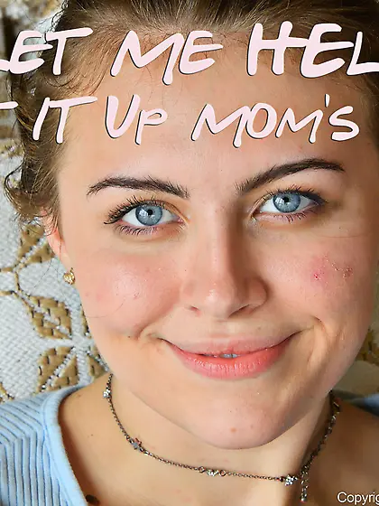 Let me help put it up mom's ass