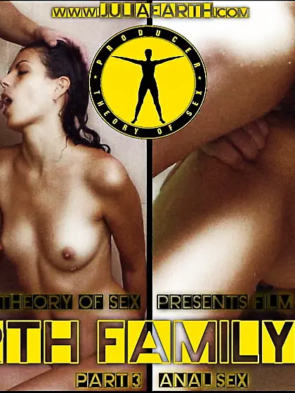 Part 3 - Anal sex, film Earth Family Sex